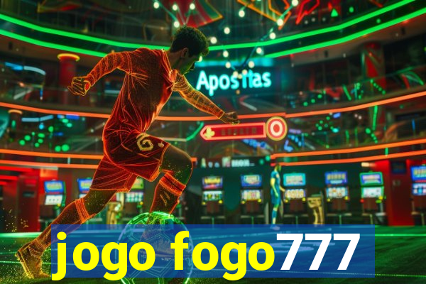 jogo fogo777